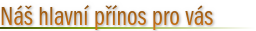 Náš hlavní přínos pro vás